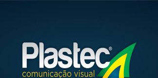Conheça a ”Plastec – Comunicação Visual”